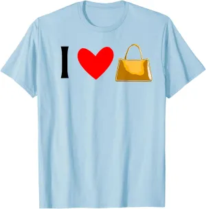 I Love Handbags Tshirt